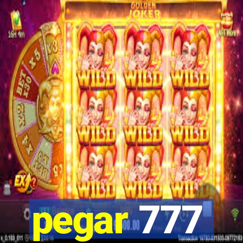pegar 777